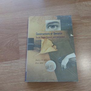 Constructions of Deviance: Social Power, Context, and Interaction